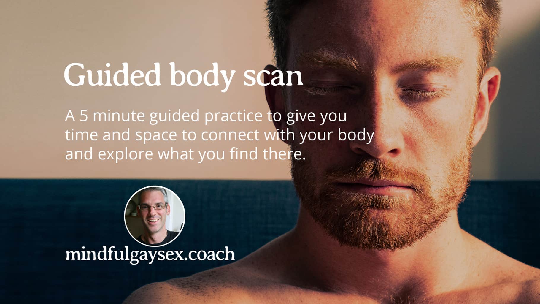 mindful gay sex intimacy coach