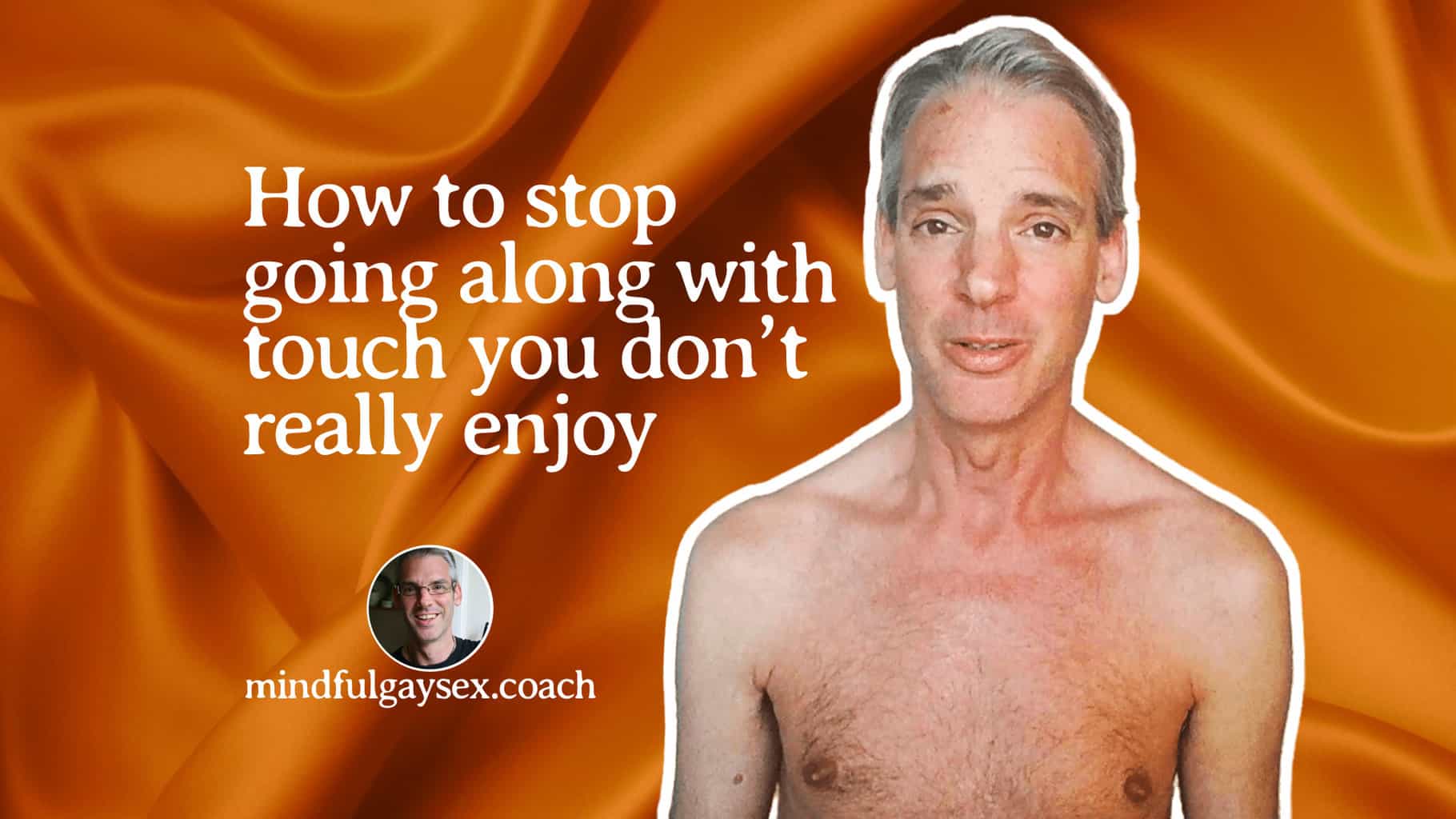 how-to-stop-going-along-with-touch-you-dont-enjoy